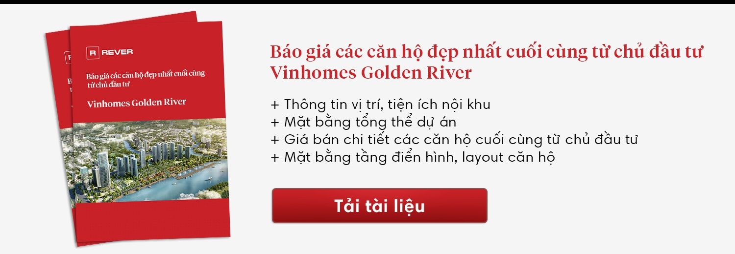 Giỏ hàng Vinhomes Golden River từ chủ đầu tư, giá bán, mặt bằng tầng, layout căn hộ 